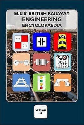 Ellis' British Railway Engineering Encyclopaedia