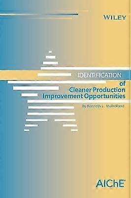 Identification of Cleaner Production Improvement Opportunities