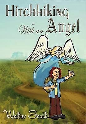 Hitchhiking with an Angel