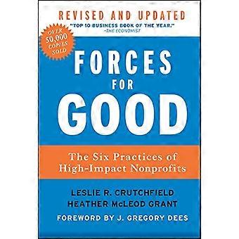 Forces for Good The Six Practices of High Impact Nonprofits