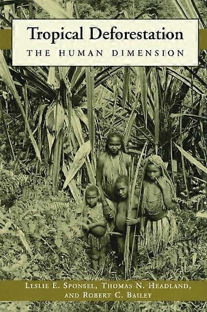 Tropical Deforestation Paperback Book