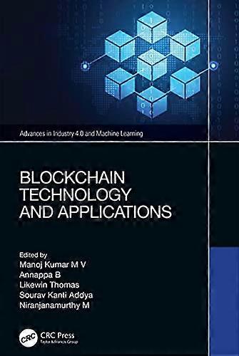 Blockchain Technology and Applications