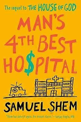 Man's 4th Best Hospital