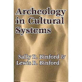 Archäologie in kulturellen Systemen