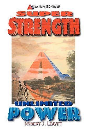 Super Strength/Unlimited Power
