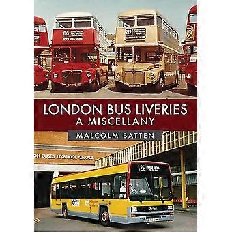 London Buss Liveries: En Miscellany
