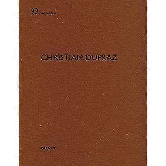 Christian Dupraz: De Aedibus