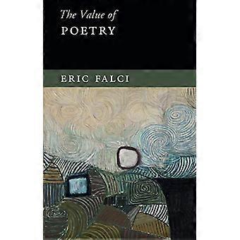 The Value Of Poetry - Eric Falci - Paperback - en Book