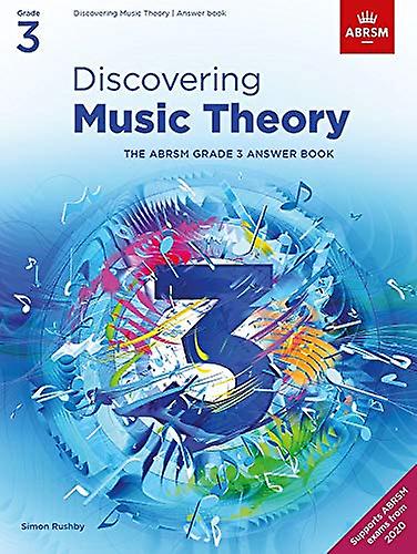 Discovering Music Theory, The ABRSM Grade 3 Answer Book: Answers (Theory workbooks (ABRSM))