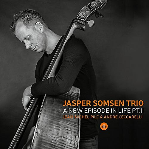 Jasper Somsen Trio - A New Episode In Life Pt. Ii [CD]