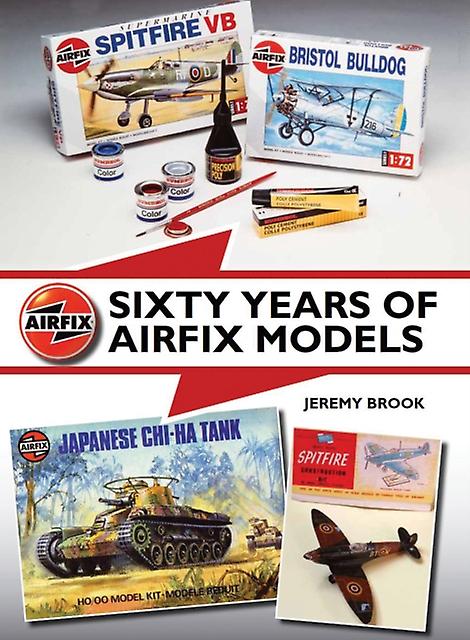 Sixty Years Of Airfix Models by Jeremy Brook Paperback Book