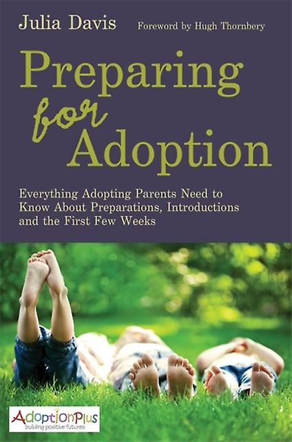 Preparing For Adoption by Julia Davis Paperback Book