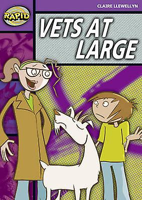 Rapid Reading Vets At Large Stage 1 Level 1b by Claire Llewellyn Paperback