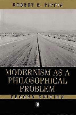 Modernism as a Philosophical Problem