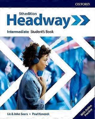 Headway: Intermediate. Student's Book with Online Practice