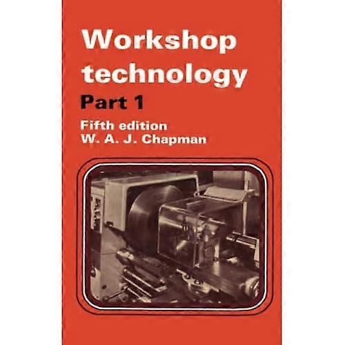Workshop Technology Part 1