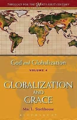 God and Globalization: Volume 4
