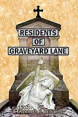 Bewohner der Graveyard Lane