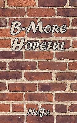 B-More Hopeful