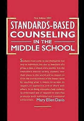 Standards-based Counseling in the Middle School
