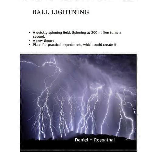 Ball Lightning: A Quickly Spinning Field