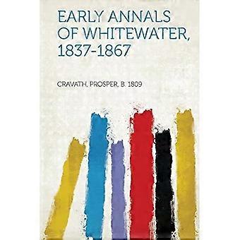 Tidlige annaler i Whitewater, 1837-1867