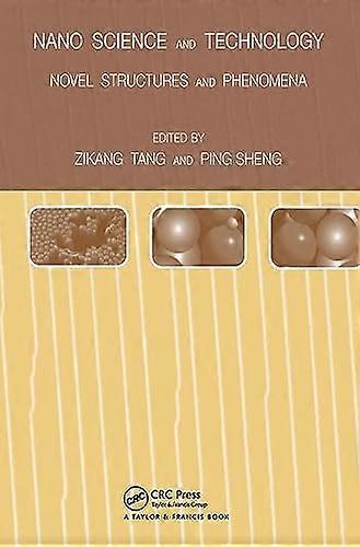 Nano Science and Technology: Novel Structures and Phenomena