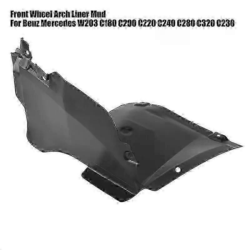 Front Wheel Arch Liner Mud Guard Fender Liner Suitable For Mercedes W203 C180 C200 C220 C240 C280 C320 C230