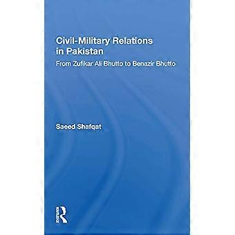 Relations civilo-militaires au Pakistan : de Zufikar Ali Bhutto à Benazir Bhutto