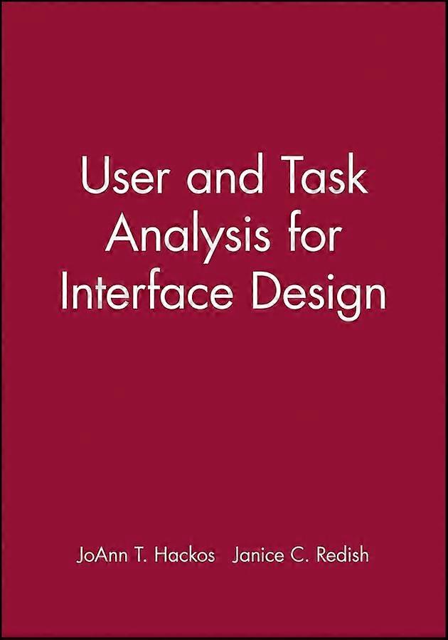 Benutzer und Task-Analyse für Interface-Design (Wiley Computer Publishing)