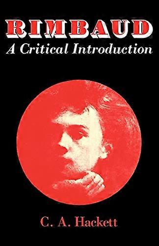 Rimbaud: Eine kritische Einführung