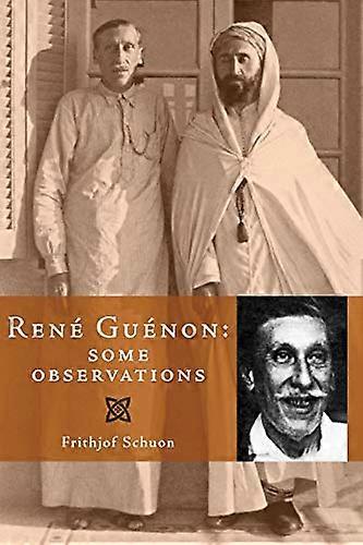René Guenon: Quelques observations