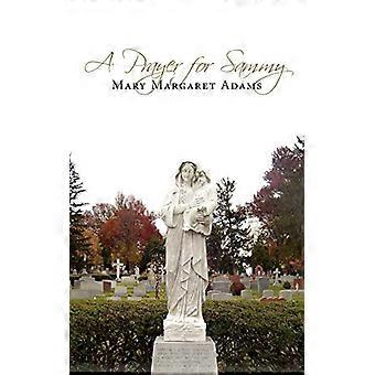 A Prayer for Sammy