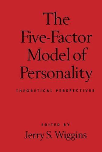 Five-Factor Model of Personality Theoretical Perspective