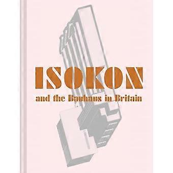 Isokon ja Bauhaus Britanniassa