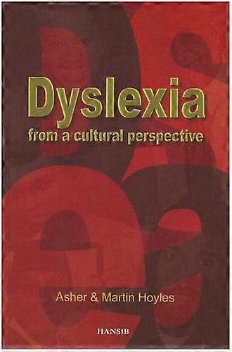 Dyslexia from a Cultural Perspective