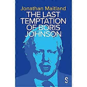 De laatste verleiding van Boris Johnson