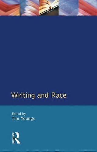 Writing And Race - Tim Youngs