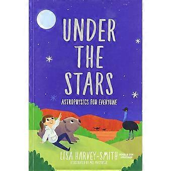 Under the stars astrophysics for everyone