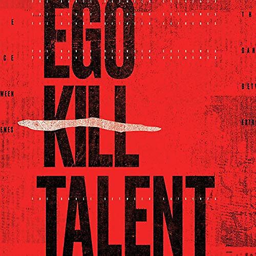 Ego Kill Talent - The Dance Between Extremes [CD]