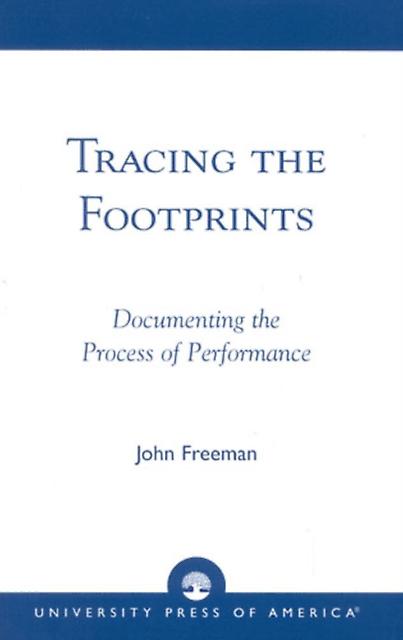 Tracing The Footprints by John Freeman Paperback