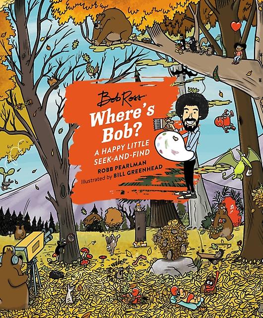 Where's Bob by Robb Pearlman Hardback Book
