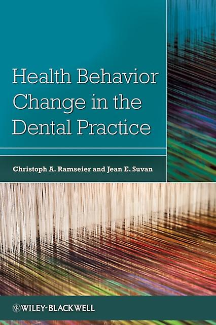 Health Behavior Change In The Dental Practice Paperback Book
