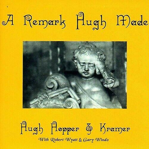HopperKramer A Remark Hugh Made CD