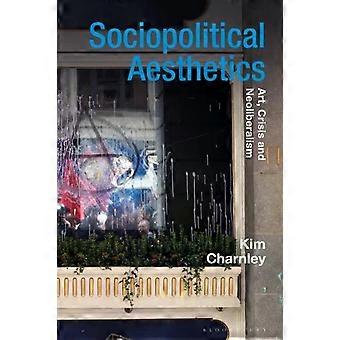 Estética Sociopolítica - Charnley, Kim