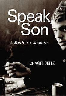 Speak Son by Chagit Deitz Paperback