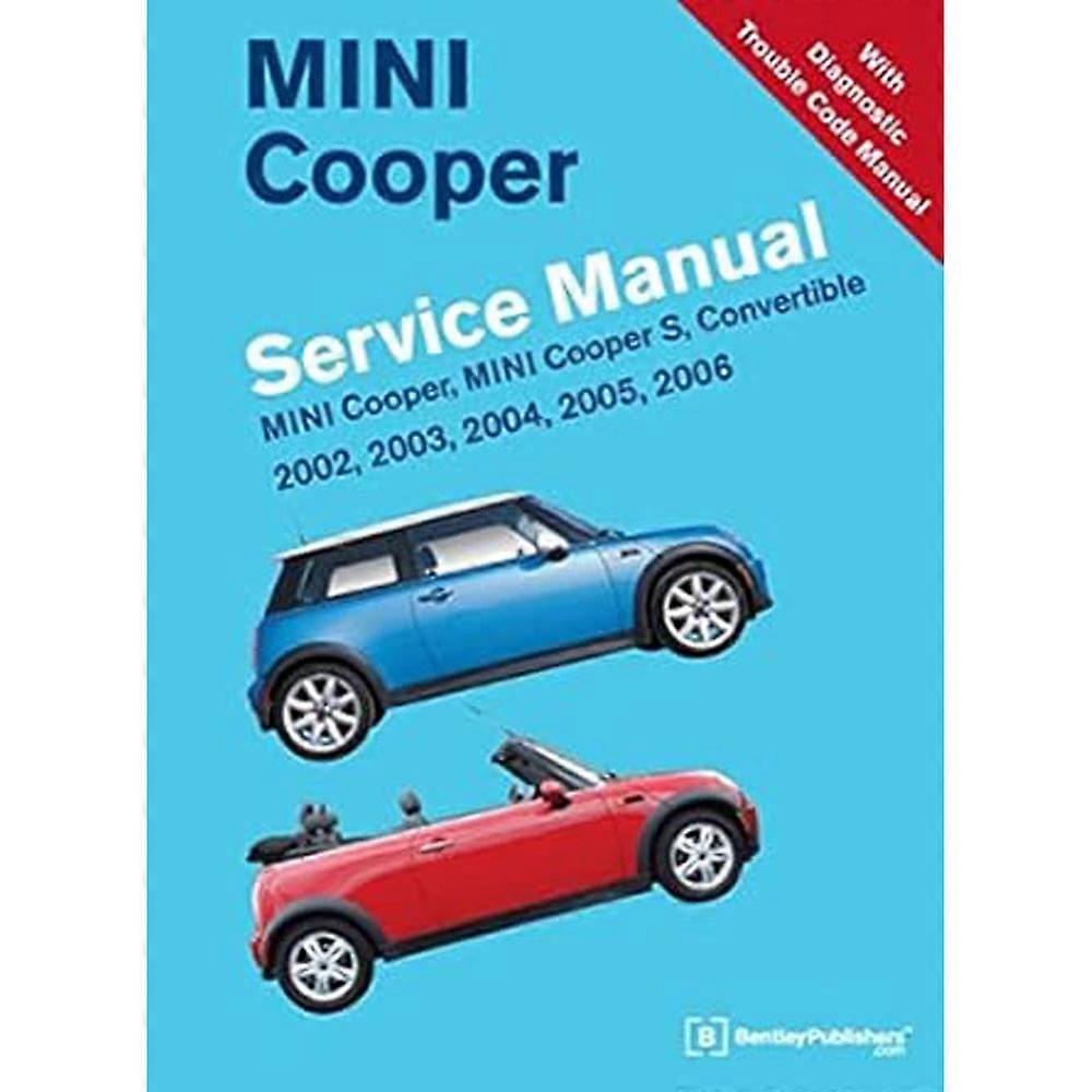 MINI Cooper 2002-2006 型号维修和服务手册(Bentley Publishers)