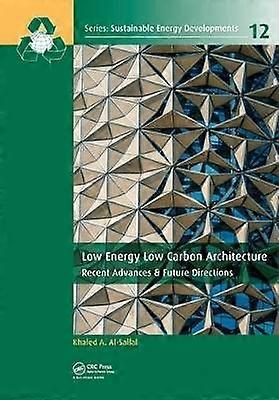 Low Energy Low Carbon Architecture