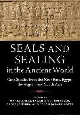 Seals and Sealing in the Ancient World