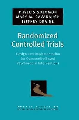 Randomized Controlled Trials